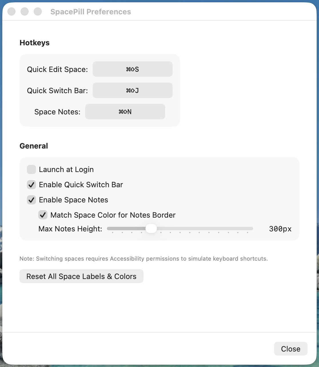 The SpacePill Preferences window: three recordable hotkey fields for Quick Edit, Quick Switch, and Space Notes, plus toggles for Launch at Login, Enable Quick Switch Bar, Enable Space Notes, Match Space Color for Notes Border, a Max Notes Height slider at 300px, and a Reset All Space Labels and Colors button